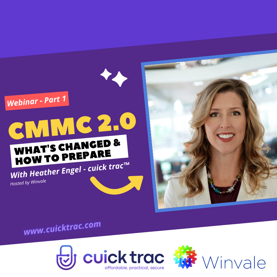 CMMC Part Solutions Webinar Heather Engel cuick trac Winvale ()